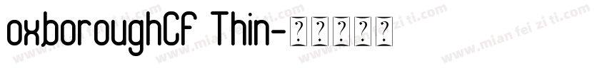 oxboroughCF Thin字体转换